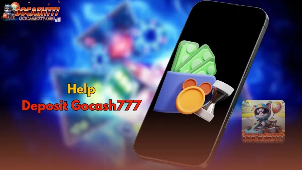 Deposit Gocash777 Casino